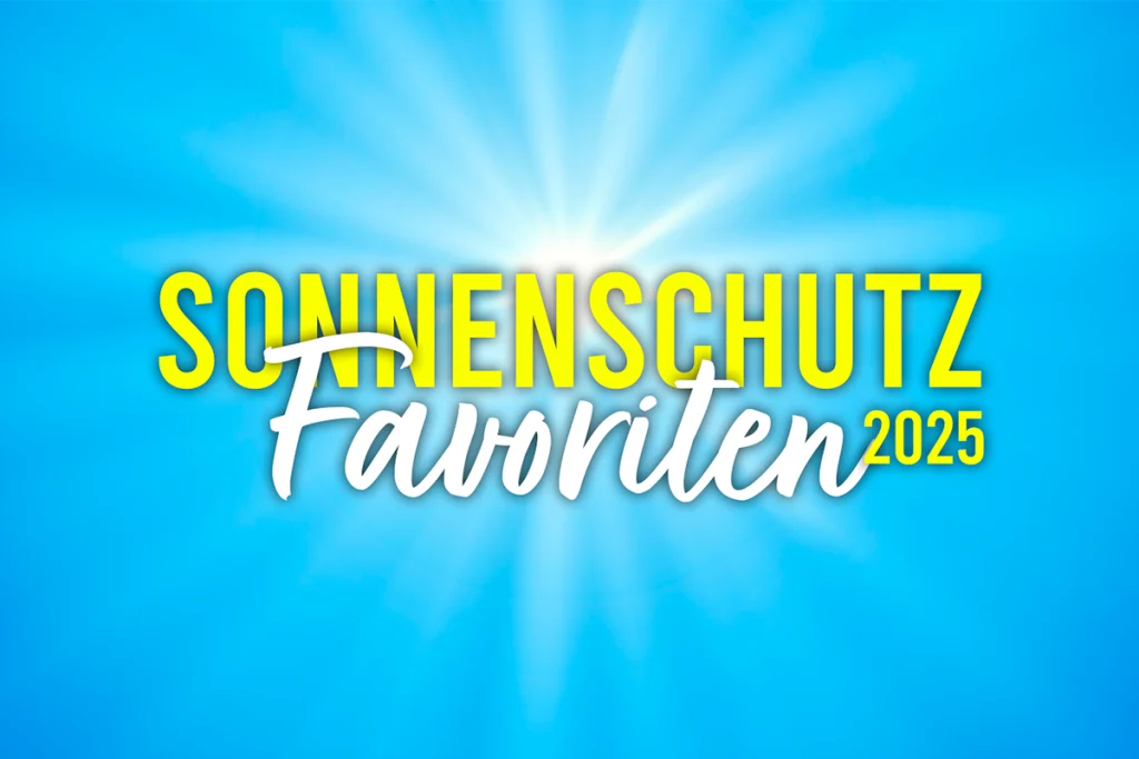 sonnenschutz favoriten